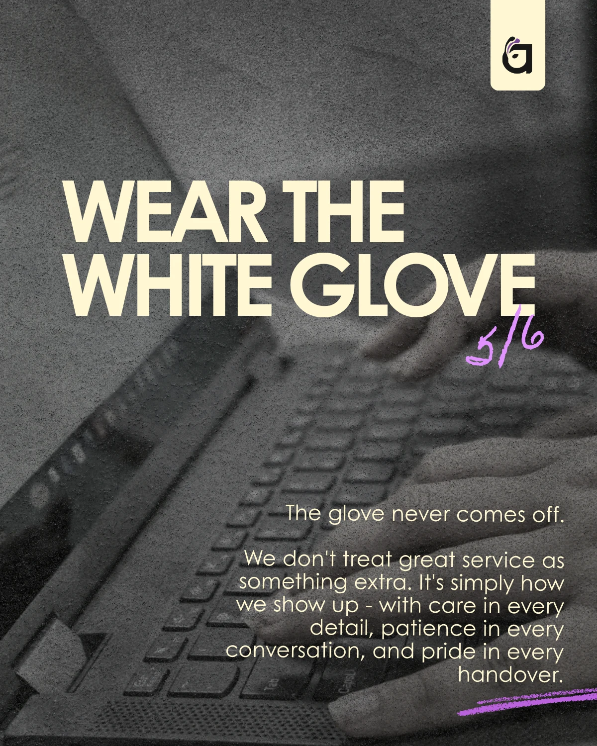 AntBox culture: Wear the White Glove.